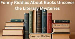 80+ Riddles About Books With Answers