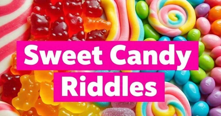 25+ Sweet Candy Riddles to Satisfy Your Brain