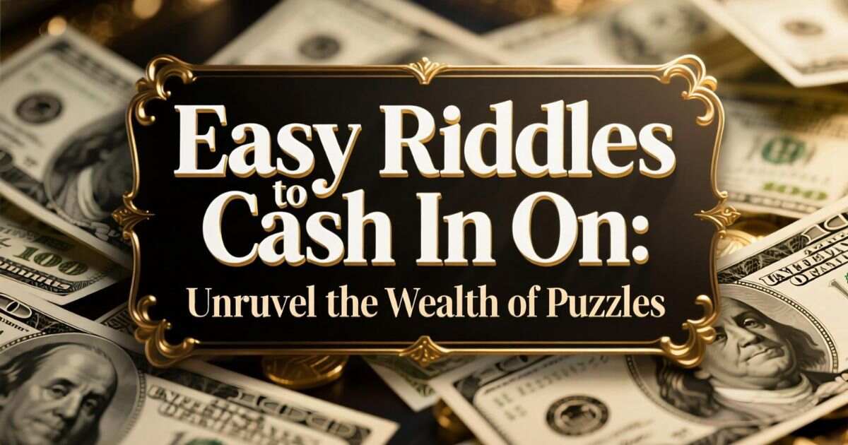 136+ Clever Money Riddles With Answers To Make Your Brain Bank On Fun