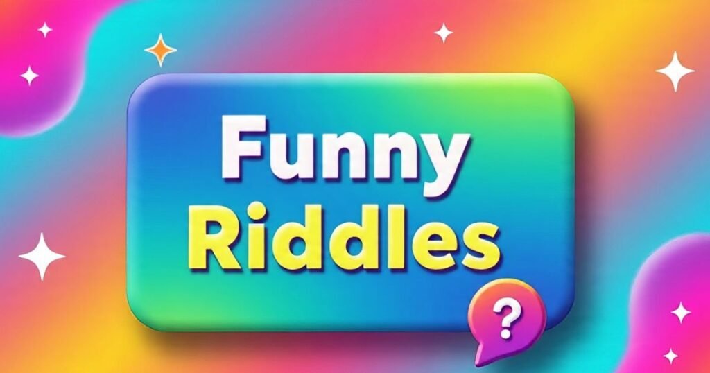  Funny Riddles with Answers 