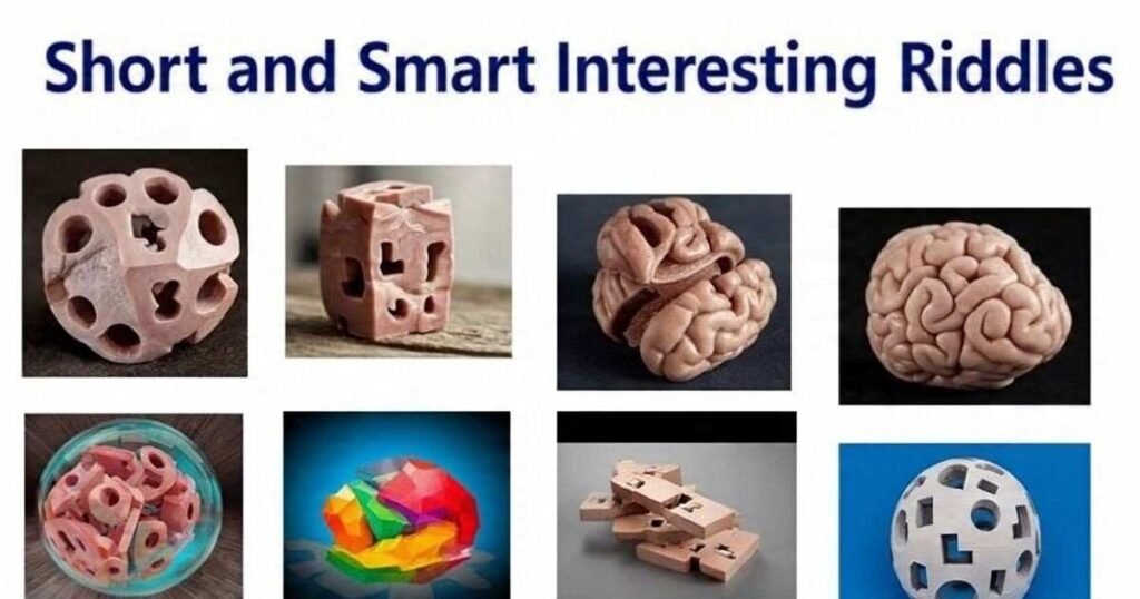 short and smart interesting riddles with answers to share with friends 1