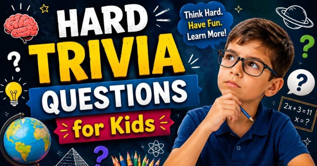 hard trivia questions for kids 2