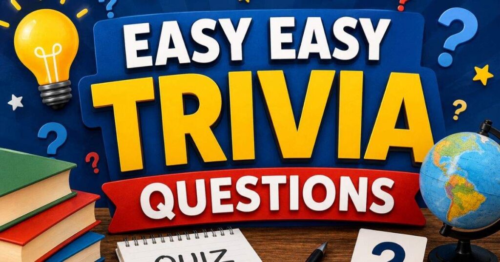 22+ Best Easy Trivia Questions With Answers (2026) 1 easy easy trivia questions 1