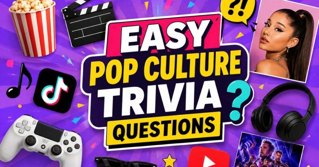 30+ Best Pop Culture Trivia Questions For Teens With Answers (2026) 1 easy pop culture trivia questions 1