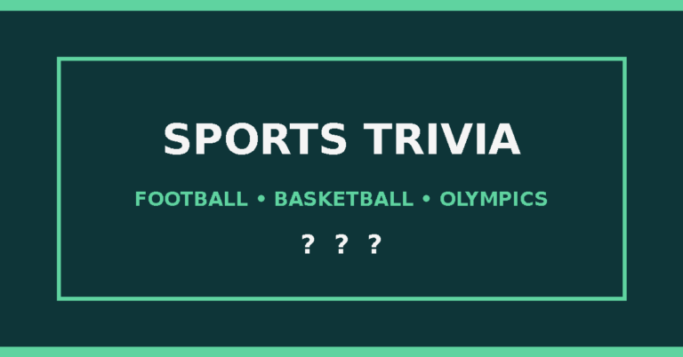 Sports Trivia Questions & Answers: Football, Basketball & More