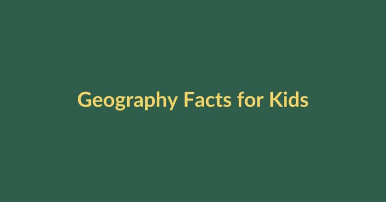 Geography Facts for Kids educational featured image