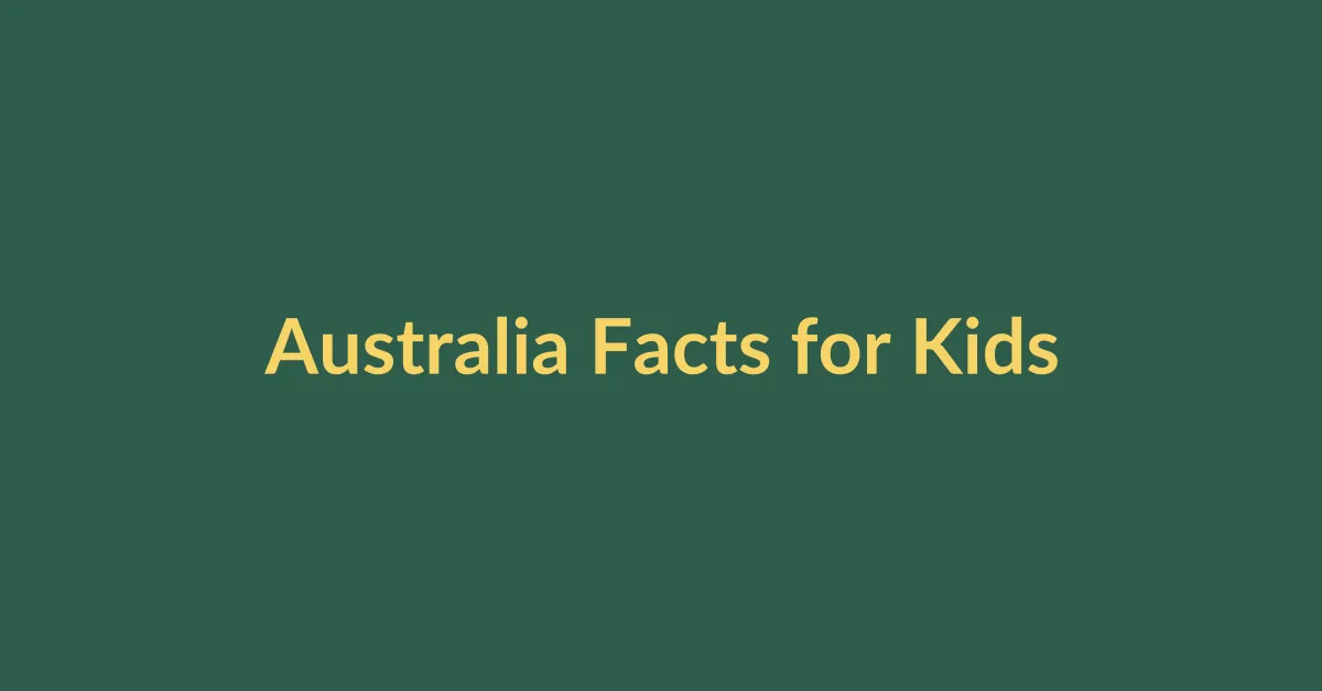 Australia Facts for Kids educational featured image