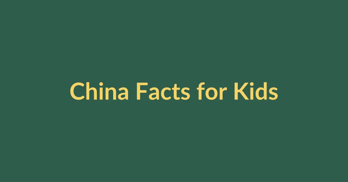 China Facts for Kids educational featured image
