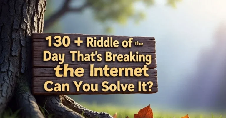 Riddle of the Day” That’s Breaking the Internet Can You Solve It?