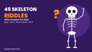 Skeleton Riddles: 45 Bone-Rattling Riddles With Answers for Kids and Families
