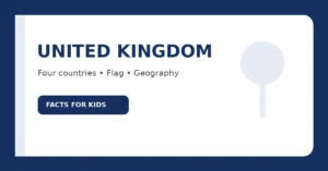 United Kingdom Facts for Kids: Countries, Flag & Geography